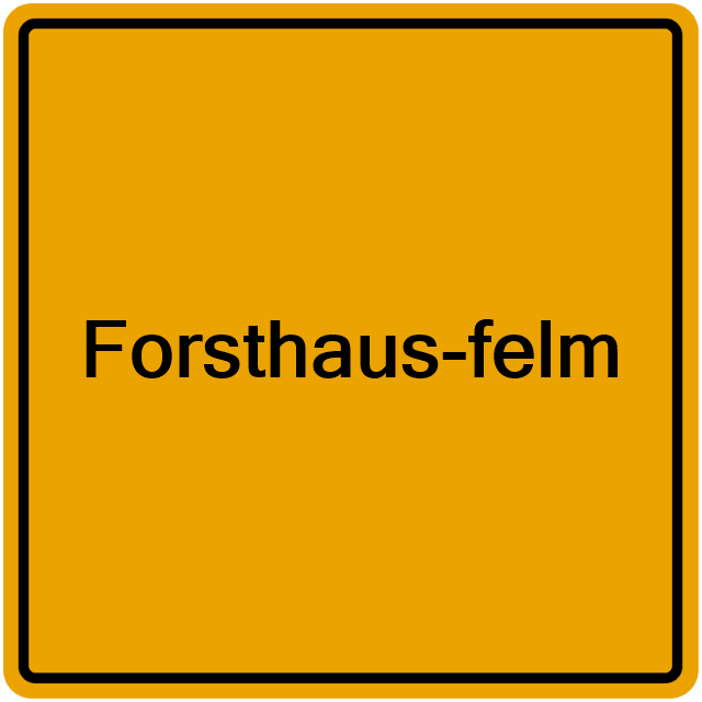 Einwohnermeldeamt24 Forsthaus-felm
