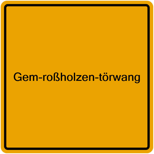 Einwohnermeldeamt24 Gem-roßholzen-törwang