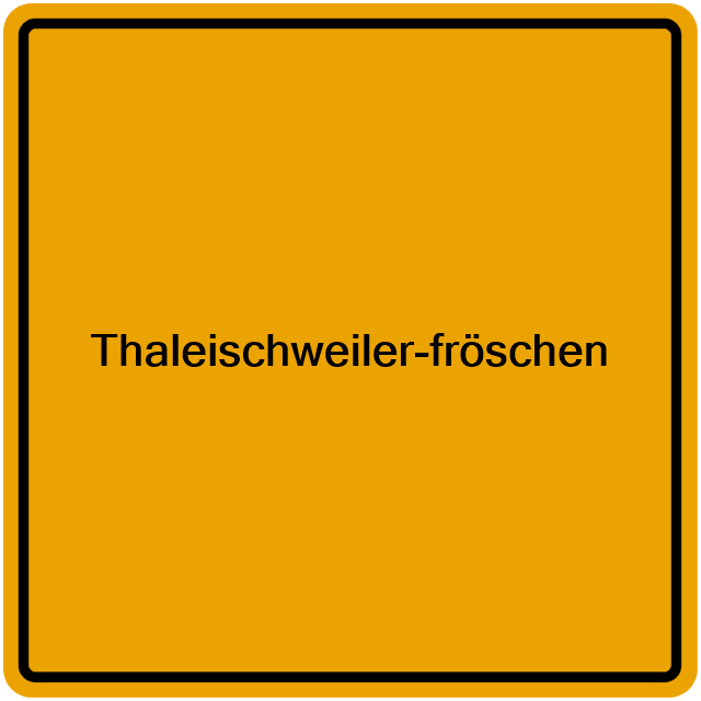 Einwohnermeldeamt24 Thaleischweiler-fröschen