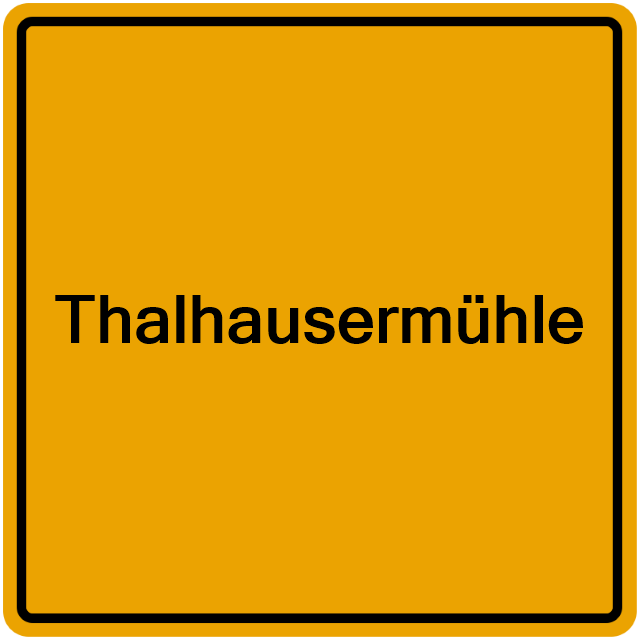 Einwohnermeldeamt24 Thalhausermühle