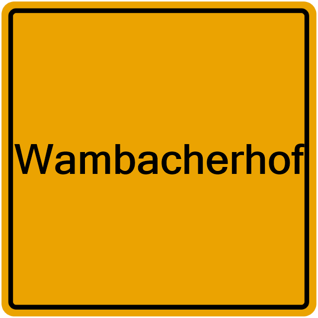 Einwohnermeldeamt24 Wambacherhof